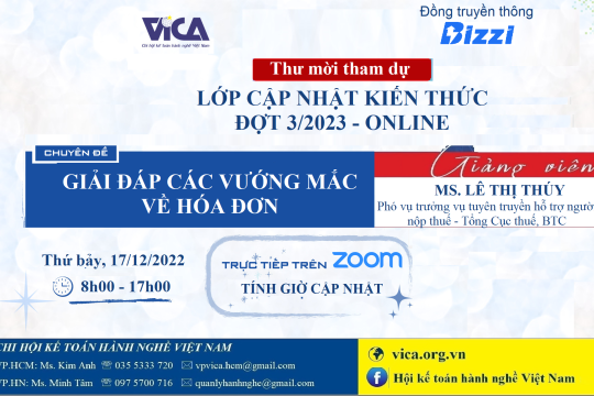 THƯ MỜI THAM DỰ LỚP CNKT ĐỢT 03/2023 – (ONLINE QUA Zoom) “GIẢI ĐÁP CÁC VƯỚNG MẮC VỀ HÓA ĐƠN" NGÀY 17/12/2022